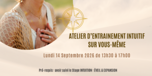 atelier d'entrainement à l'intuition pour développer son intuition affiche caroline gauthier